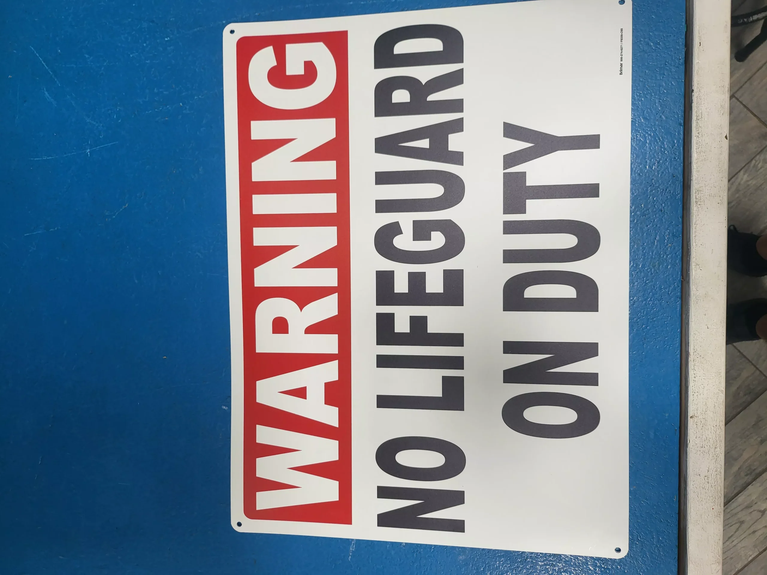 No Lifeguard Sign